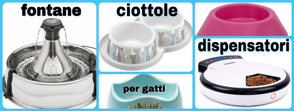 Ciottole - fontane - distributori